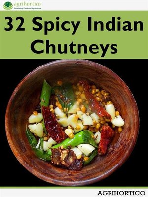 cover image of 32 Spicy Indian Chutneys